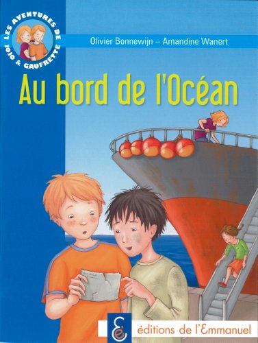 Les aventures de Jojo et Gaufrette, Tome 5 : Au bord de l'Océan