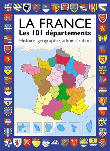 101 - La France - Les 101 départements