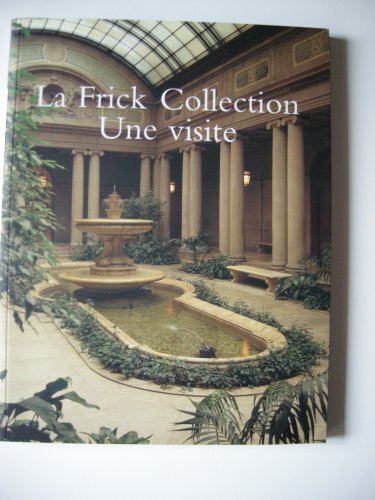 Frick Collection: A Tour French