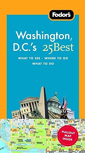 Fodor's 25 Best Washington, D.C.
