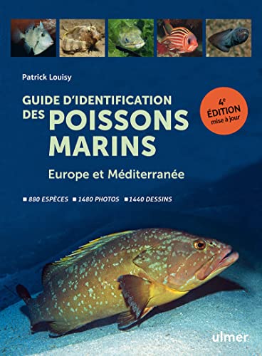 Guide d'identification des poissons marins - Europe et Méditerranée
