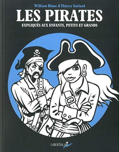 Les pirates expliqués aux enfants