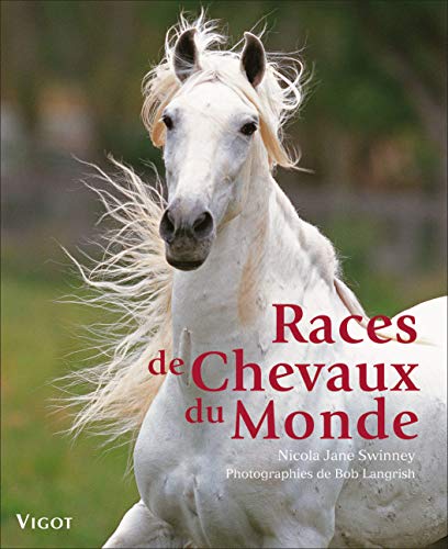 RACES DE CHEVAUX DU MONDE