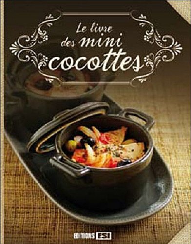 Le livre des mini cocottes