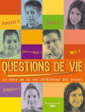 Questions de vie