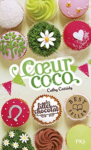 Les filles au chocolat : Coeur coco
