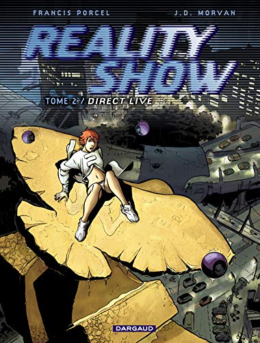 Reality Show, tome 2