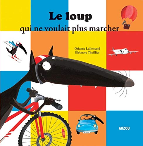 Le loup qui ne voulait plus marcher