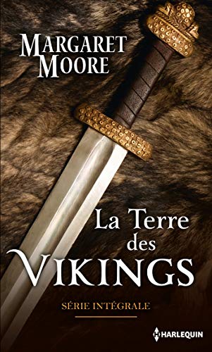 La terre des Vikings: Série Intégrale