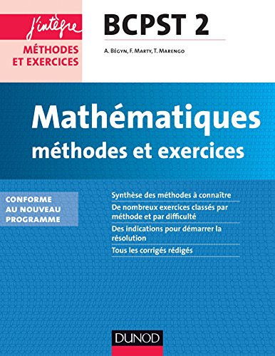 Mathématiques Méthodes et Exercices BCSPT 2e année - nouveau programme: nouveau programme