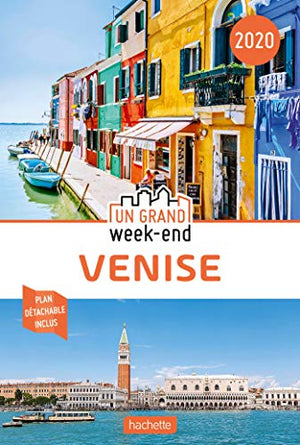 Guide Un Grand Week-End à Venise 2020