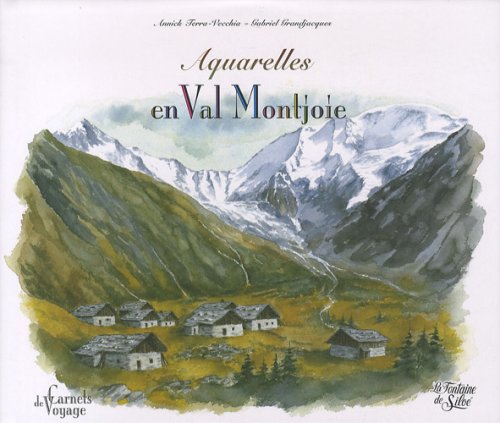 Aquarelles en Val Montjoie
