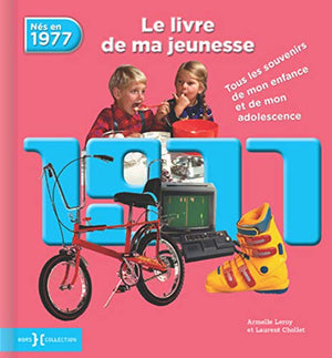 1977, le livre de ma jeunesse