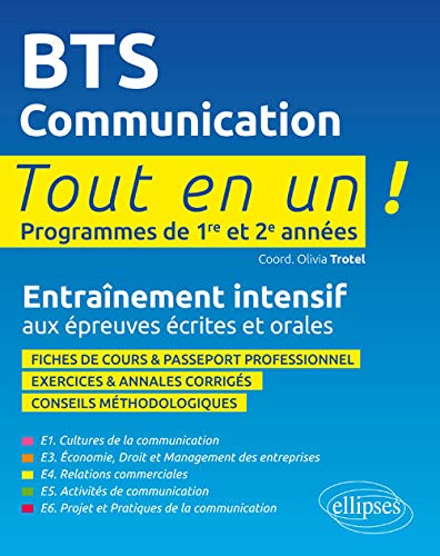 BTS Communication Tout en un Programmes de 1re et 2e Années