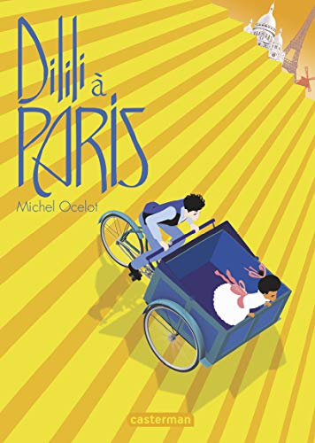 Dilili - Dilili à Paris: Le roman du film - Semi-poche