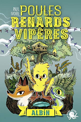 Poules, renards, vipères - Albin (tome 1) - Lecture roman jeunesse fantastique animaux - Dès 8 ans (1)
