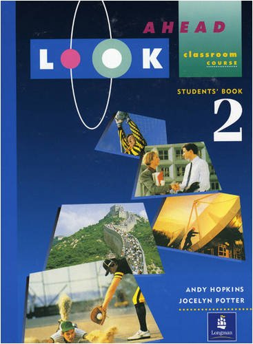 LOOK AHEAD 2. Student's book, classroom course