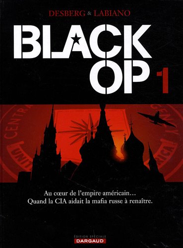 Black Op, Tome 1 :