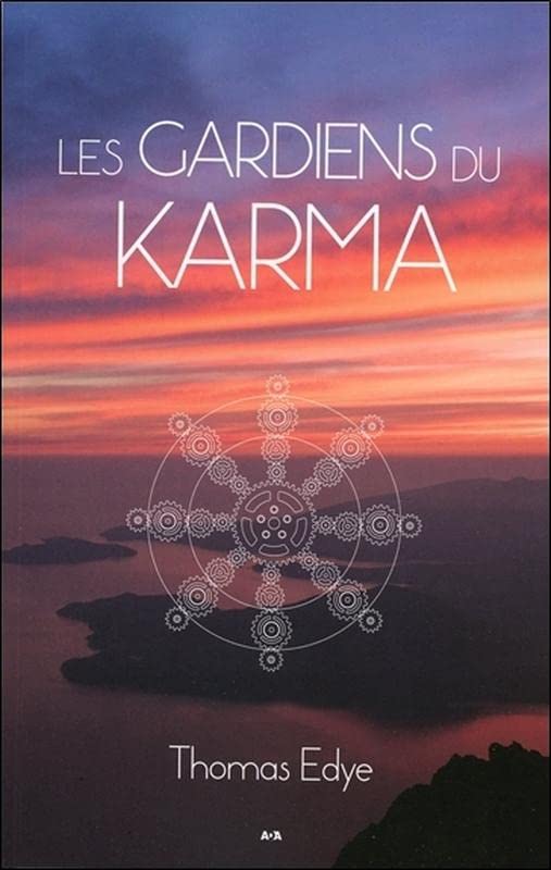 Les gardiens du karma