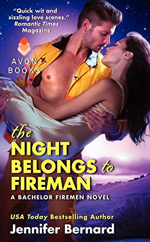 The Night Belongs to Fireman