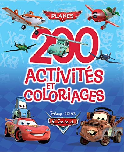 200 activités et coloriages Cars et Planes