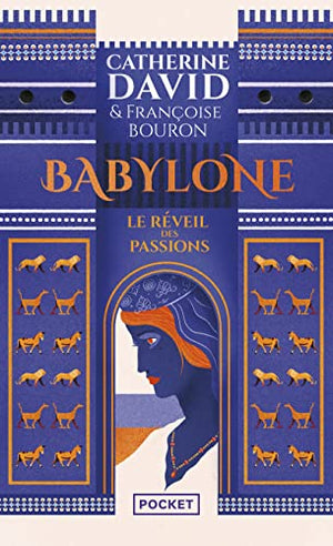 Babylone: Le Réveil des passions