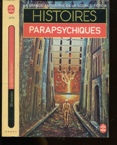 La Grande Anthologie de la Science-Fiction - Histoires parapsychiques