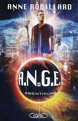 A.N.G.E - tome 7 Absinthium