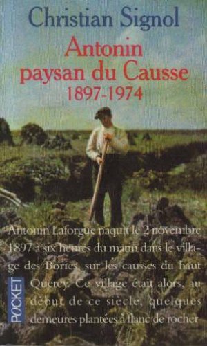 Antonin paysan du Causse (1897-1974)