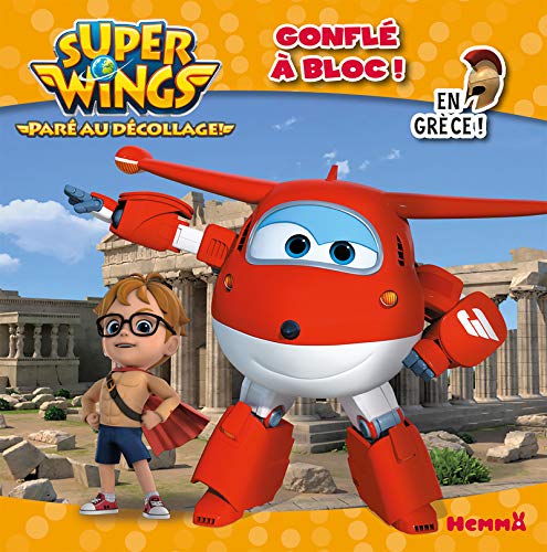 Super Wings - Gonflé à bloc ! - En Grèce !