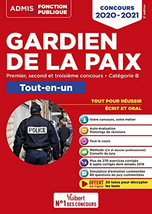 Concours Gardien de la paix - Catégorie B - Admis - Tout-en-un: Premier, second et 3e concours