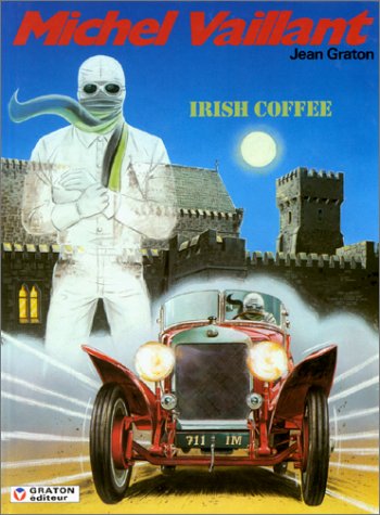 Michel Vaillant, tome 48 : Irish coffee