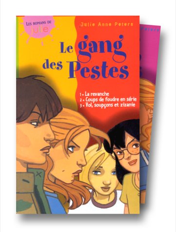 Le Gang des pestes, coffret numéro 1 : La Revanche - Coups de foudre en série - Vol, soupçons et zizanie (coffret de 3 volumes)