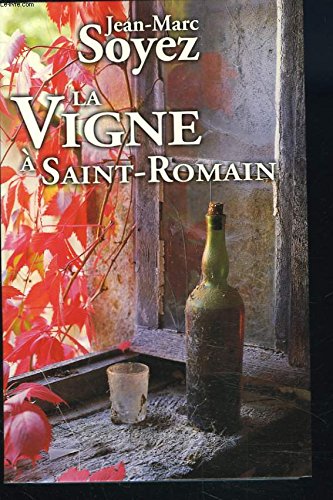 La vigne à Saint-Romain
