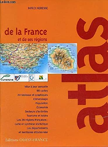 Atlas de la France: Et de ses régions