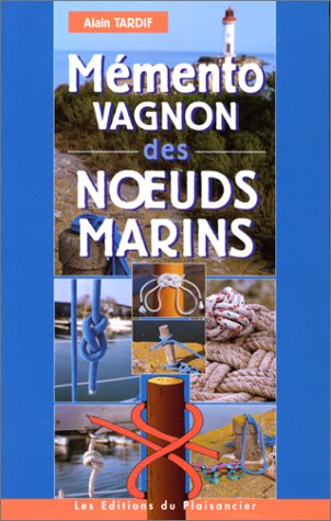 Mémento Vagnon des noeuds marins