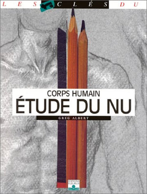 Etude du nu : Corps humain