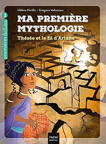 Ma première mythologie - Thésée et le fil d'Ariane CP/CE1 6/7 ans