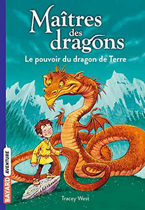 Le pouvoir du dragon de Terre