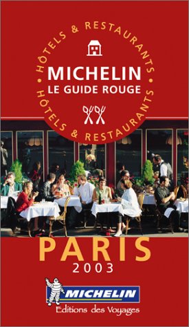 Guide Rouge : Paris et environs 2003