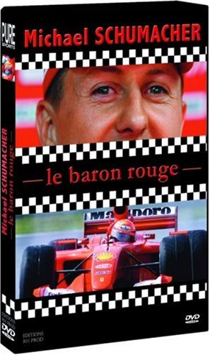 Michael Schumacher-Le Baron Rouge