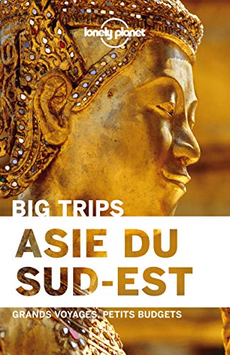 L'Asie du sud est - Big trips - 1ed