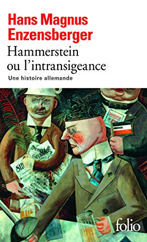 Hammerstein ou l'intransigeance