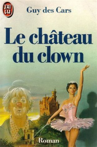 Chateau du clown **** (Le)