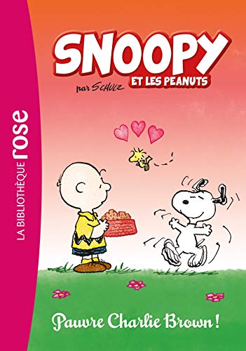 Snoopy et les Peanuts 03 - Pauvre Charlie Brown !