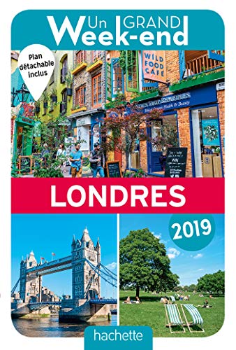Guide Un Grand Week-end à Londres 2019