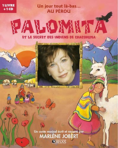 Palomita: et le secret des Indiens de Chacohuma