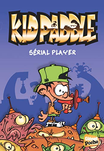 Kid Paddle - Poche - Tome 01: Sérial player