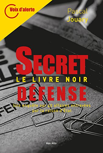 Secret-défense, le livre noir