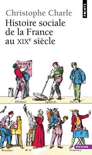 Histoire sociale de la France au XIXe siècle